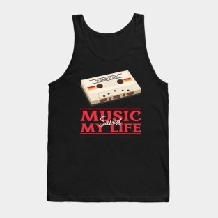 Music saved my life Tank Top